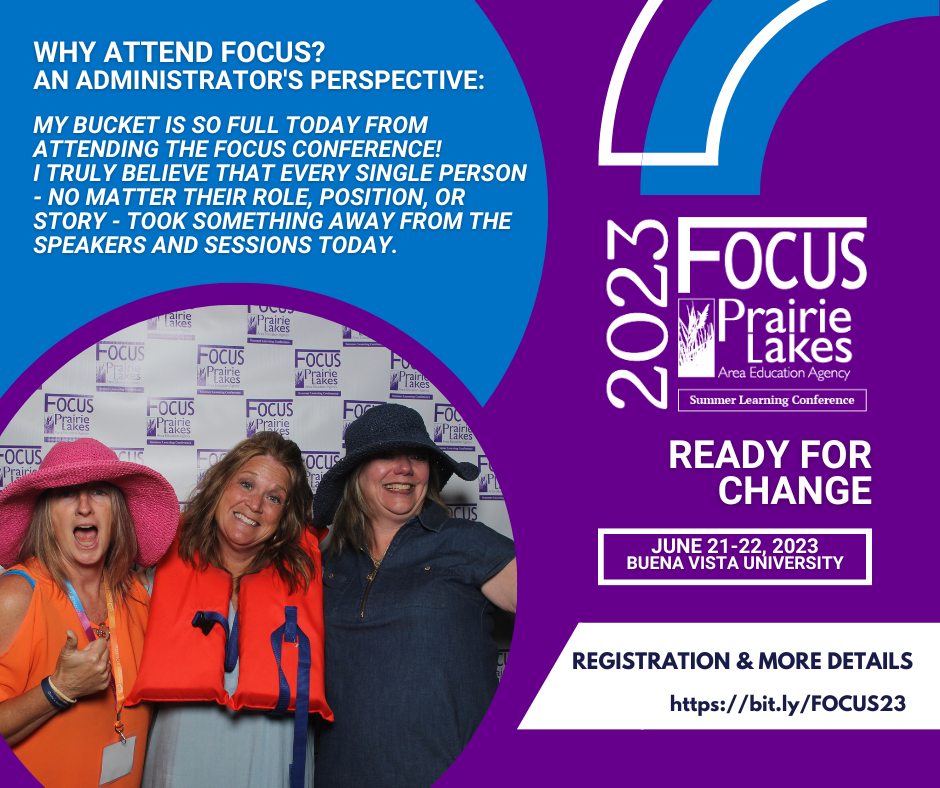Ready for Change? Register for the FOCUS Conference Prairie Lakes AEA